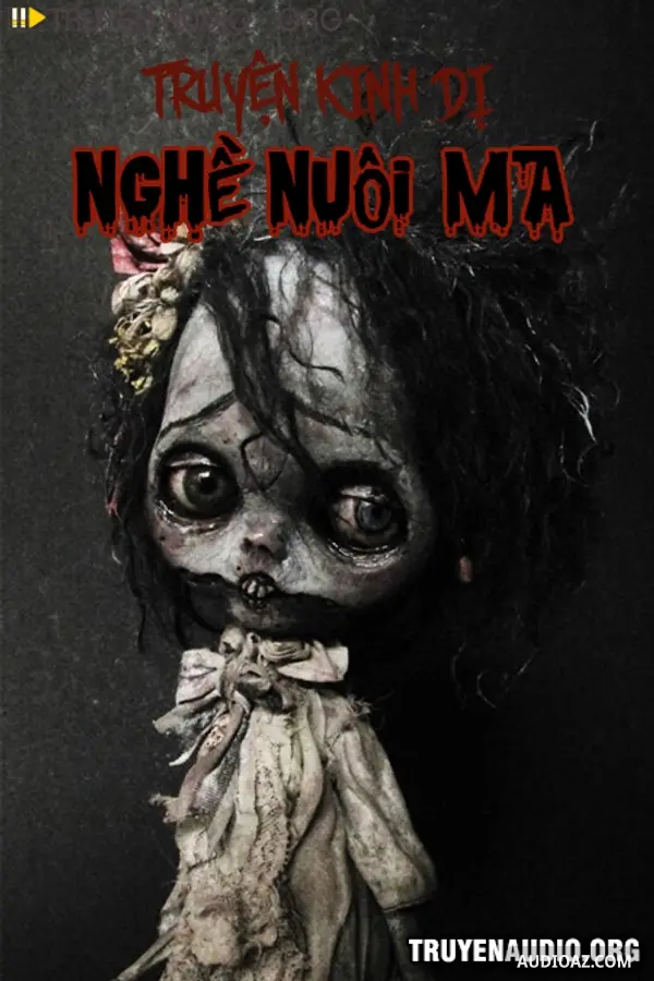 Nghề Nuôi Ma Kinh Dị