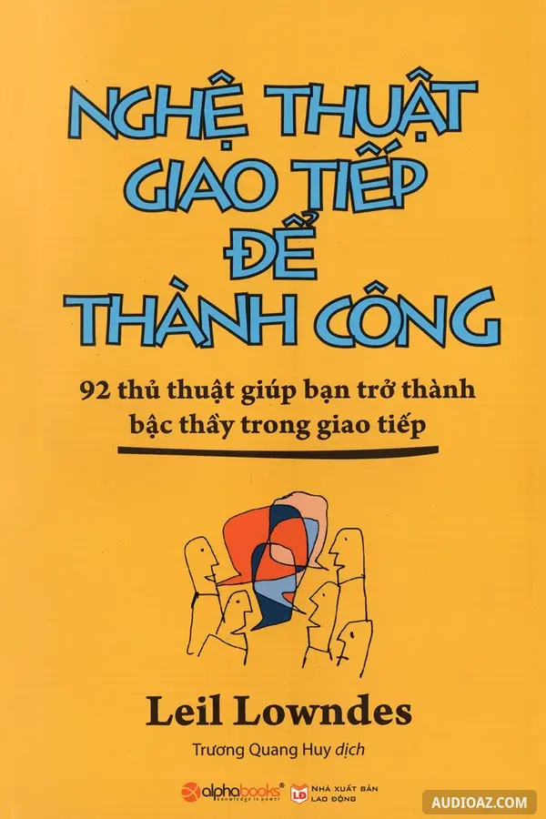 Nghệ Thuật Giao Tiếp Để Thành Công