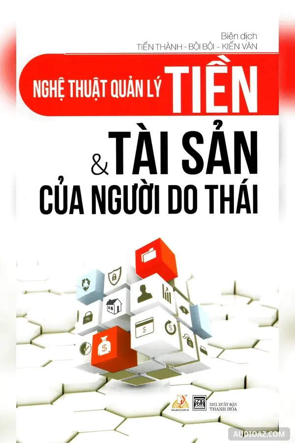 Nghệ Thuật Quản Lý Tiền Và Tài Sản Của Người Do Thái - Bí Quyết Làm Giàu