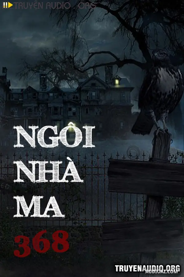 Ngôi Nhà Ma 368