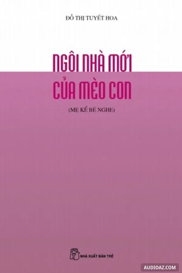 Ngôi nhà mới của mèo con