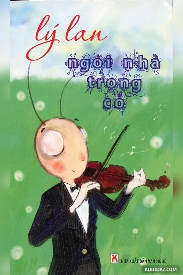 Ngôi nhà trong cỏ