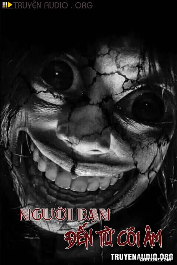Người Bạn Đến Từ Cõi Âm