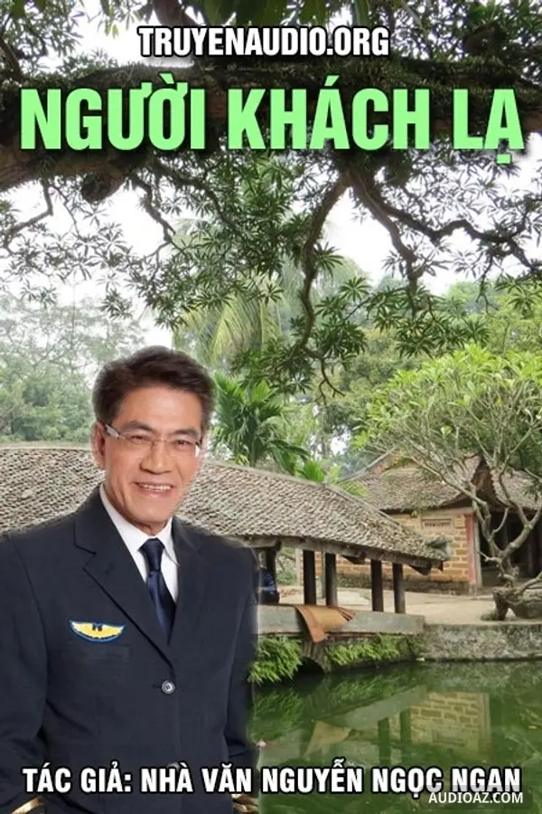 Người Khách Lạ - Nguyễn Ngọc Ngạn