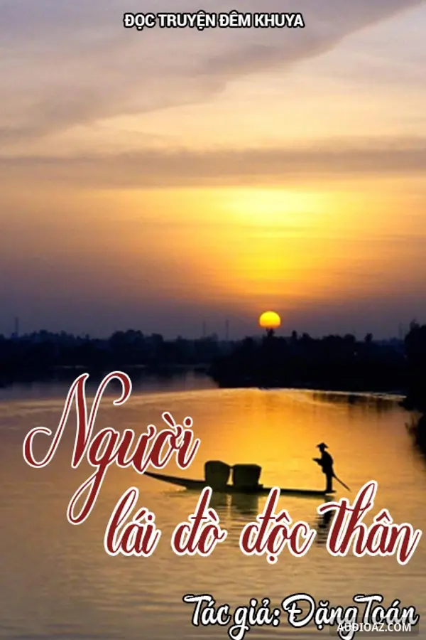 Người Lái Đò Độc Thân