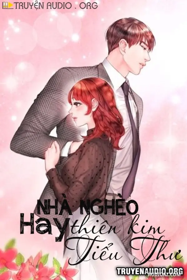 Nhà Nghèo Hay Thiên Kim Tiểu Thư