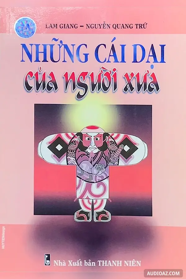 Những Cái Dại Của Người Xưa