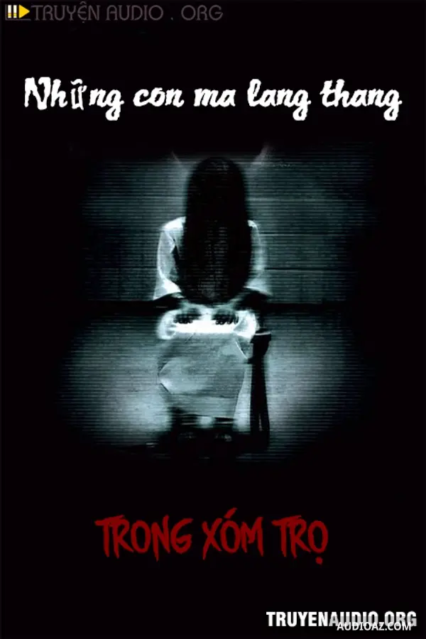 Những Con Ma Lang Thang