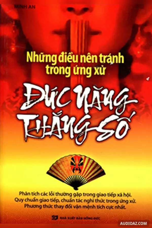 Những Điều Nên Tránh Trong Ứng Xử - Đức Năng Thắng Số