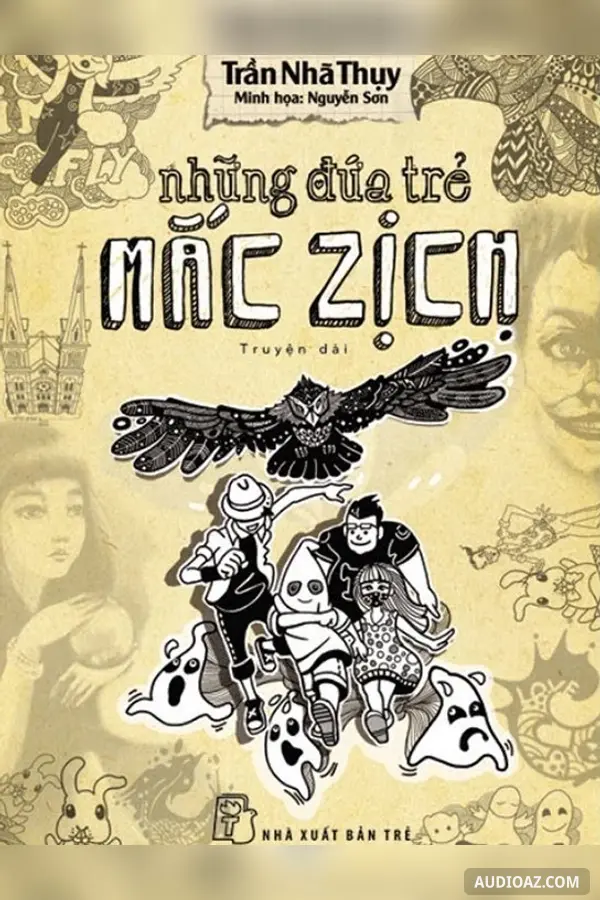 Những Đứa Trẻ Mắc Dịch