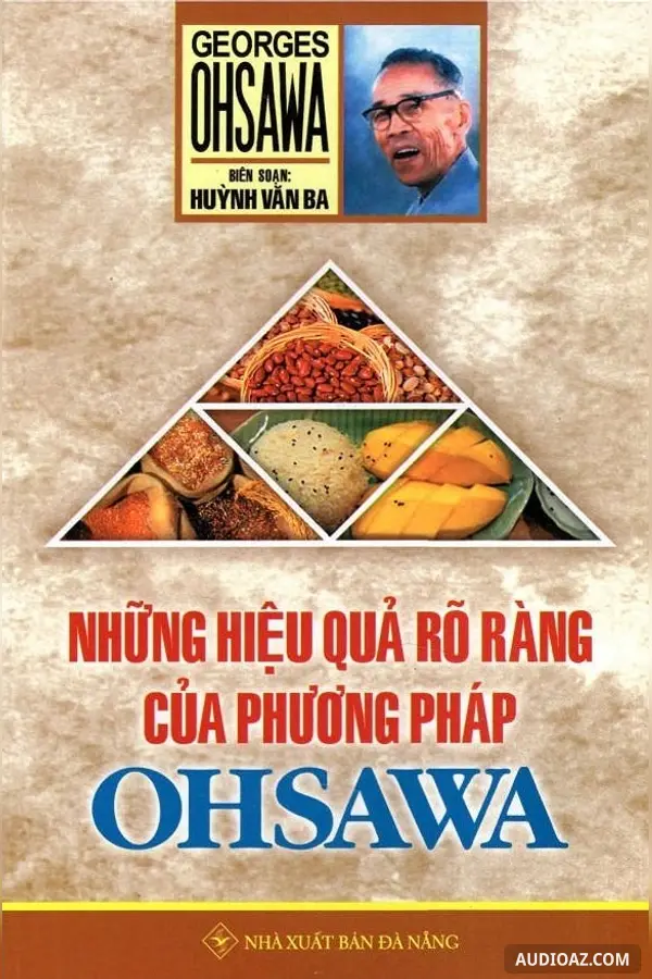 Những Hiệu Quả Rõ Ràng Của Phương Pháp Ohsawa