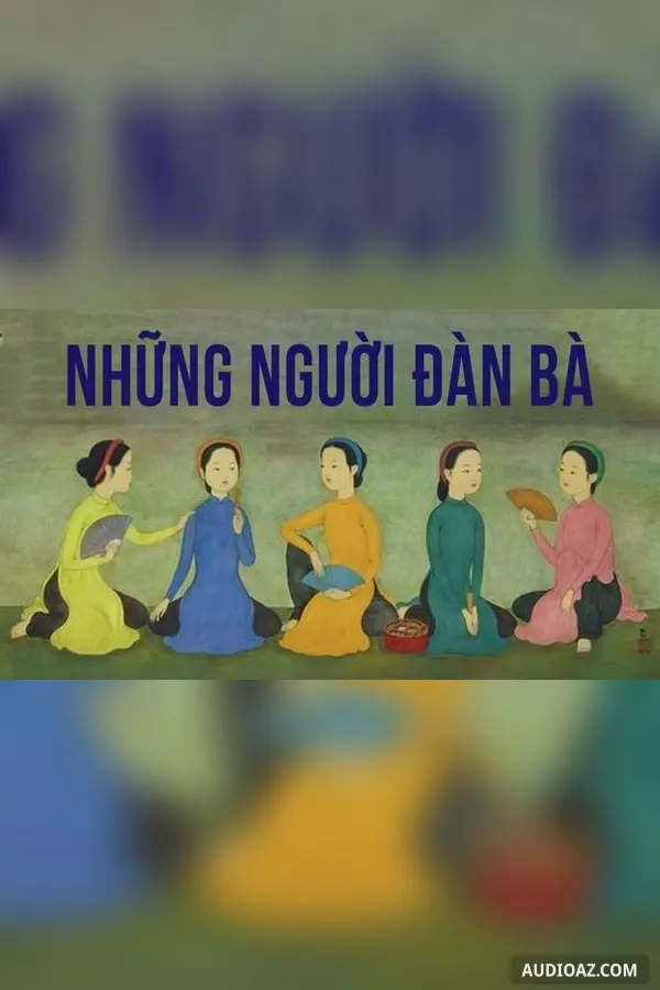 Những người đàn bà - Ma Văn Kháng