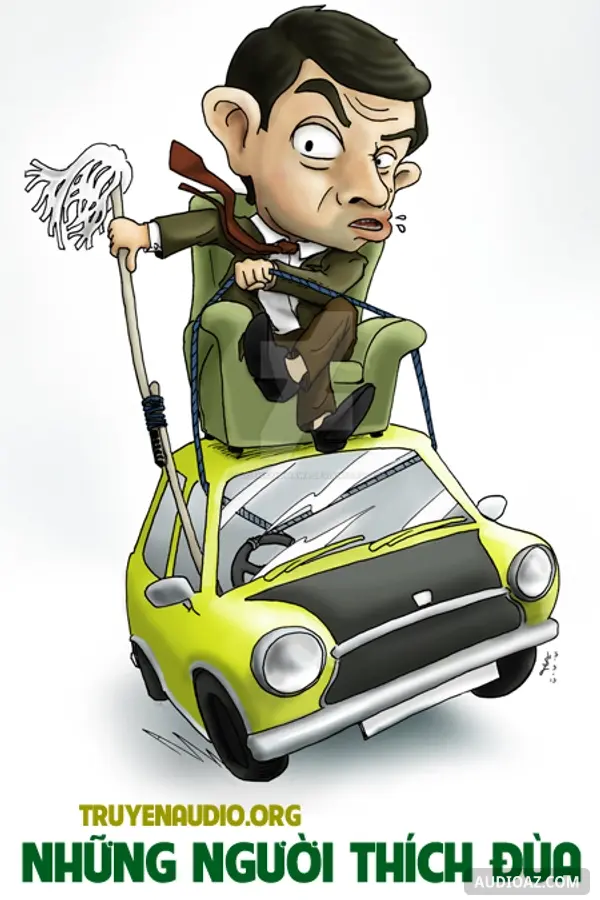 Những Người Thích Đùa