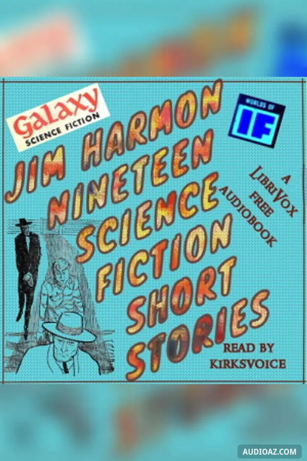 Nineteen Science Fiction Short Stories