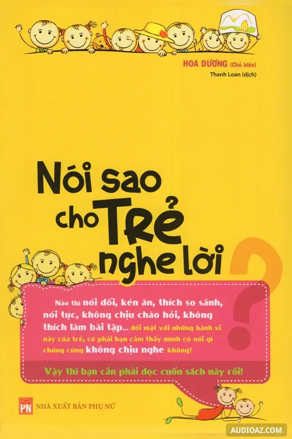 Nói Sao Cho Trẻ Nghe Lời