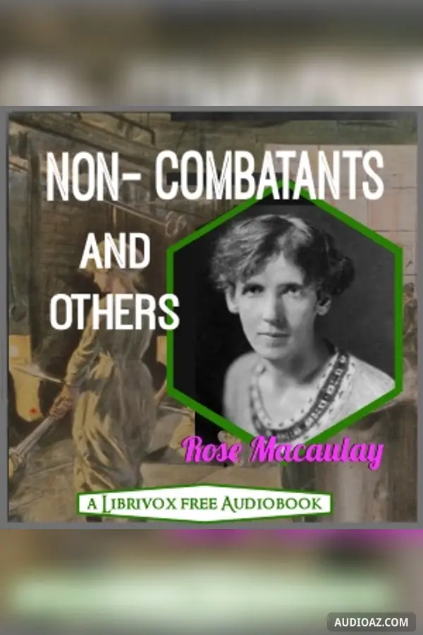 Non-Combatants and Others