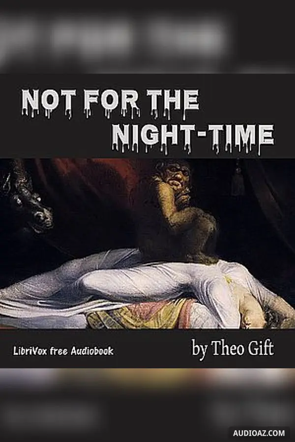 Not for the Night-Time