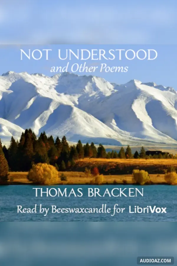 Not Understood and Other Poems