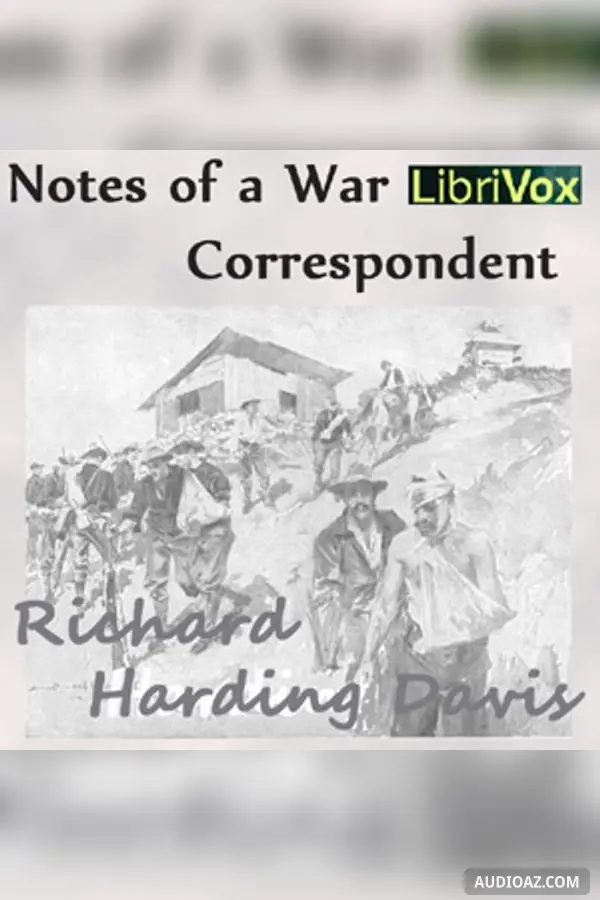 Notes of a War Correspondent