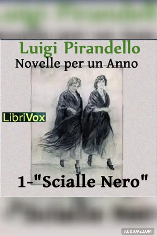 Novelle per un anno, vol. 01: Scialle Nero