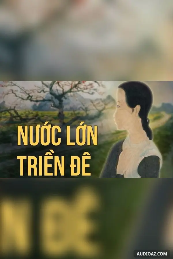 Nước lớn triền đê - Ngô Tú Ngân
