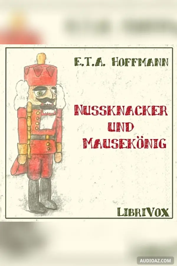Nußknacker und Mausekönig