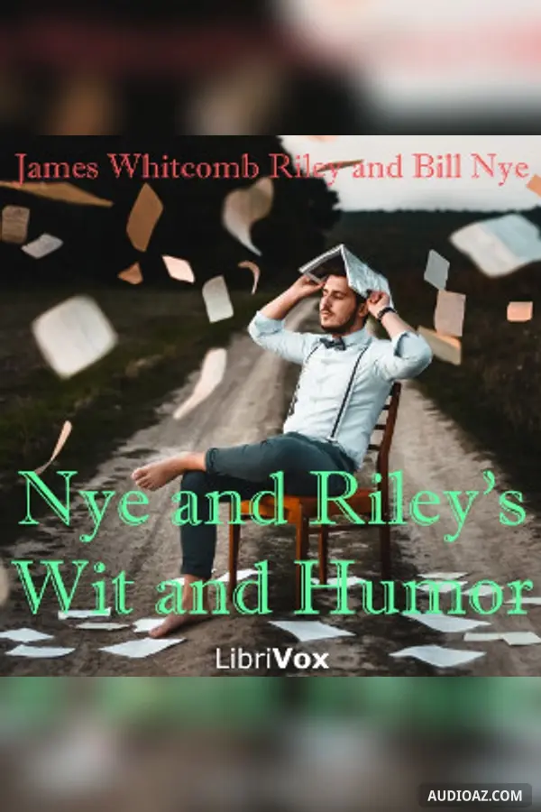 Nye and Riley's Wit and Humor