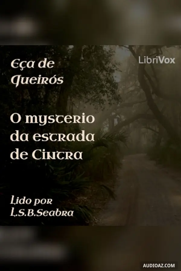 mysterio da estrada de Cintra