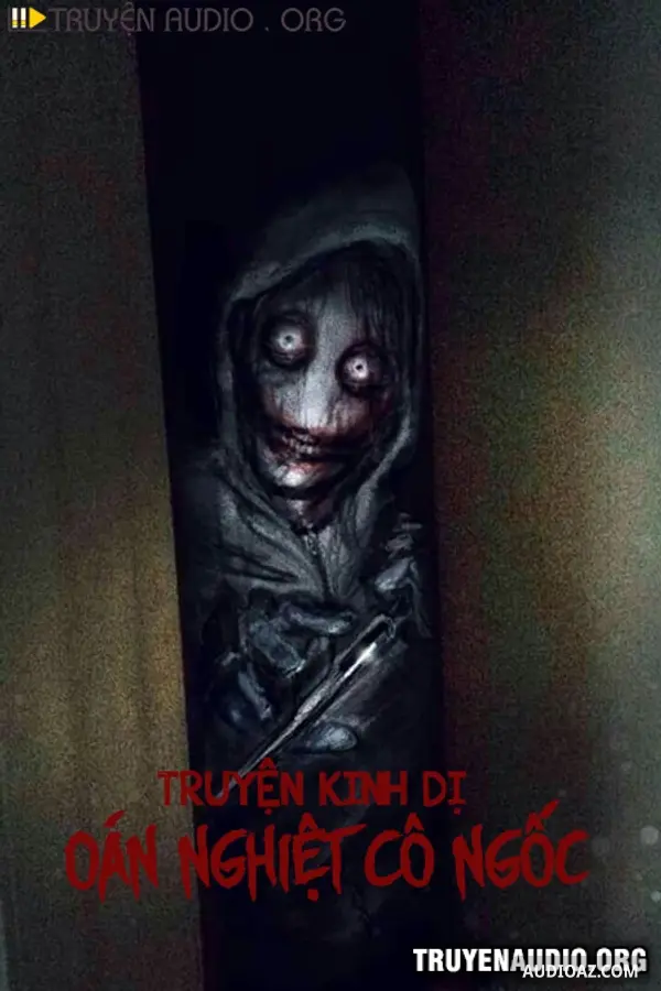 Oán Nghiệt Cô Ngốc
