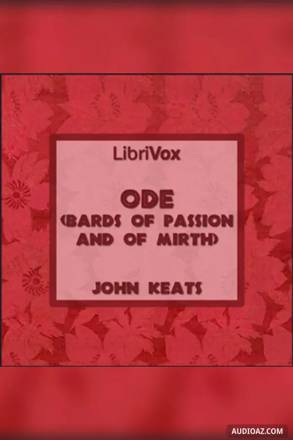 Ode (Bards Of Passion And Of Mirth)