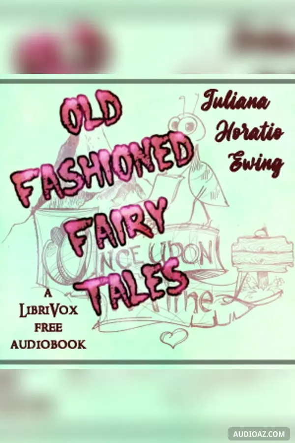 Old Fashioned Fairy Tales (version 2)