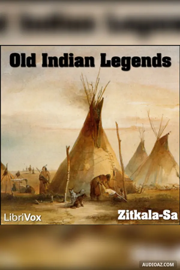 Old Indian Legends