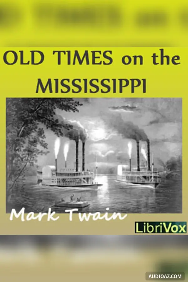 Old Times on the Mississippi