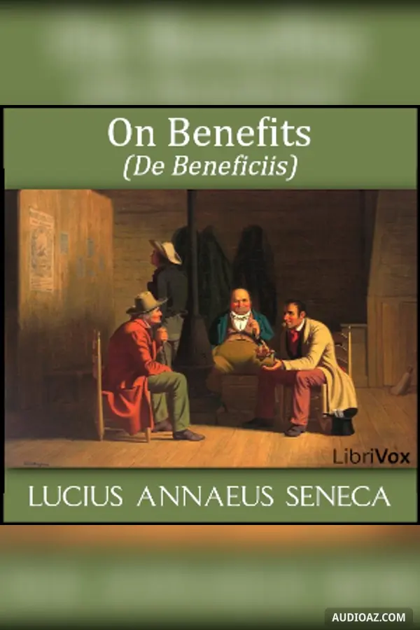 On Benefits (De Beneficiis)