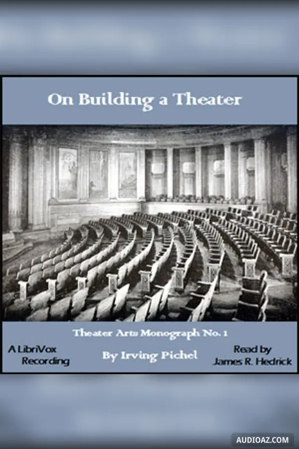 On Building a Theatre