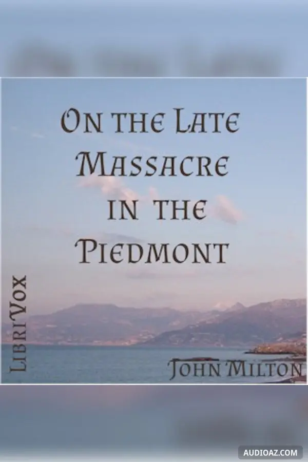 On the Late Massacre in the Piedmont