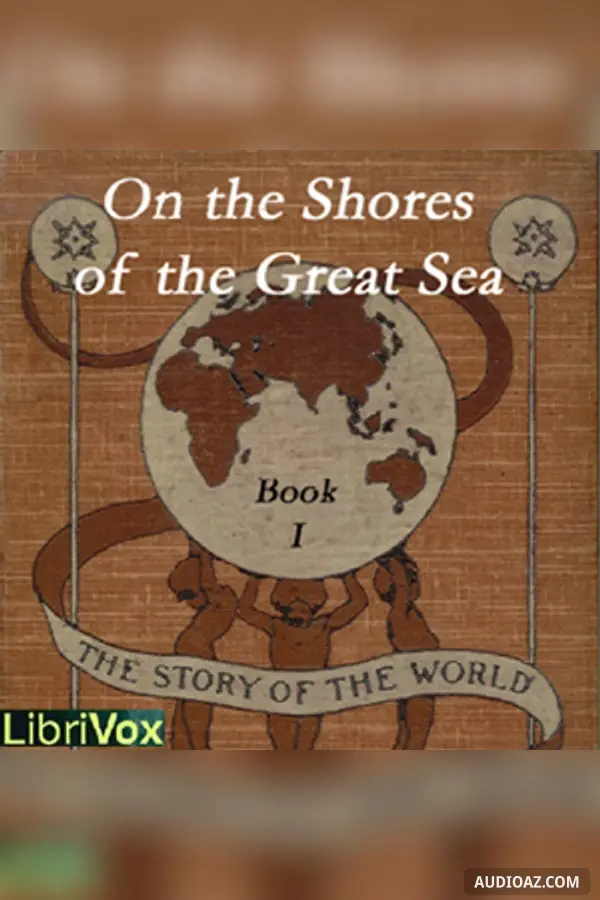 On the Shores of the Great Sea