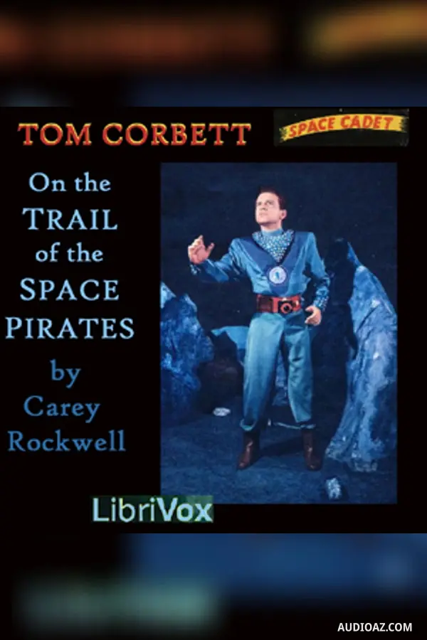 On the Trail of the Space Pirates