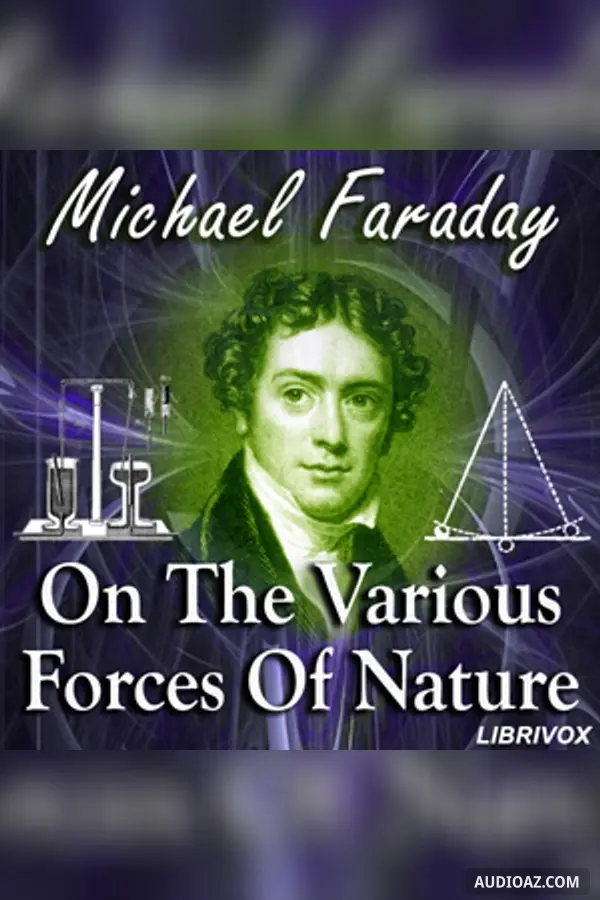 On the Various Forces of Nature