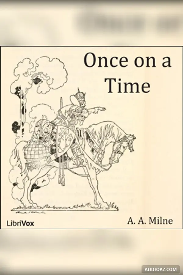 Once on a Time (version 2 Dramatic Reading)