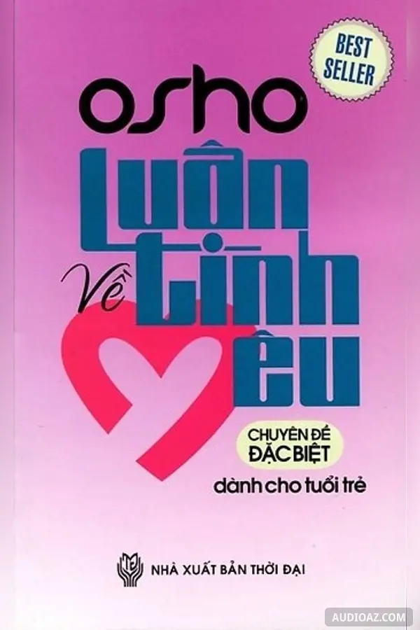 Osho Luận Về Tình Yêu