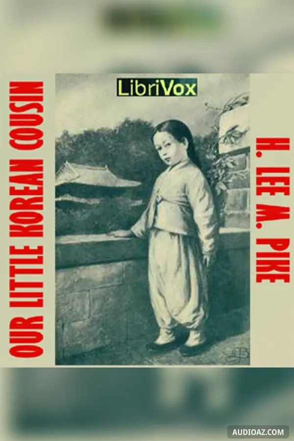 Our Little Korean Cousin