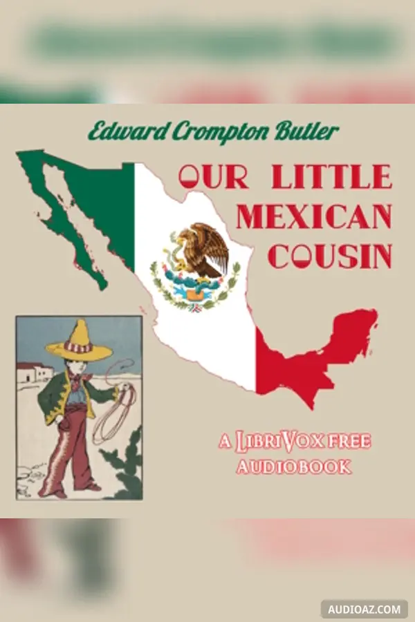 Our Little Mexican Cousin (Version 2)