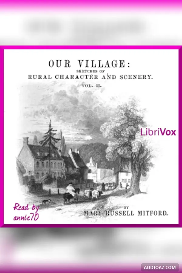 Our Village, Volume 2