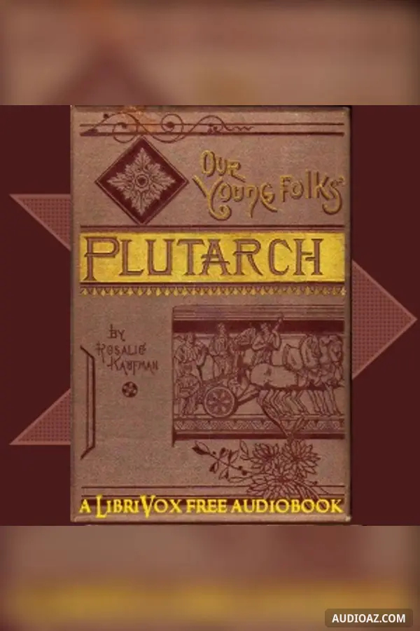 Our Young Folks' Plutarch