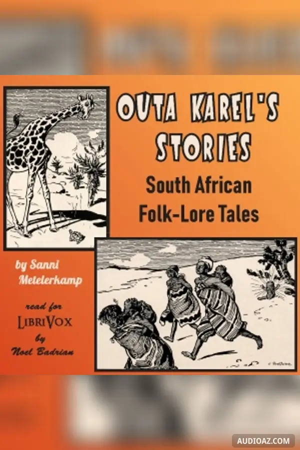 Outa Karel’s Stories: South African Folk-Lore Tales