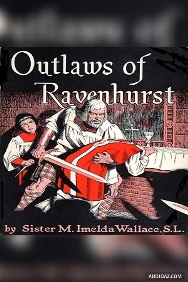 Outlaws of Ravenhurst