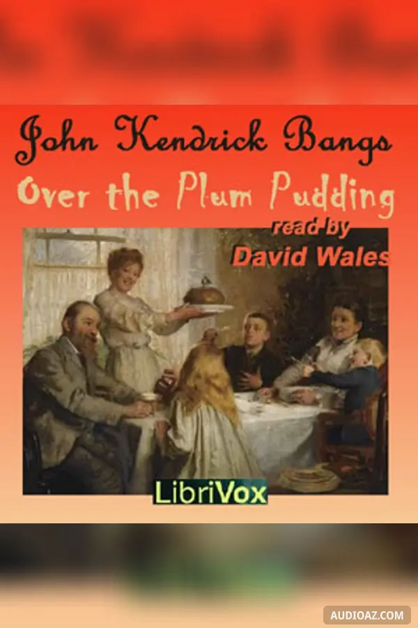 Over The Plum Pudding