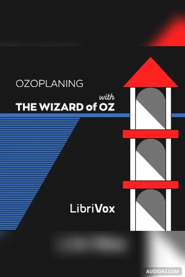 Ozoplaning with the Wizard of Oz (version 2)