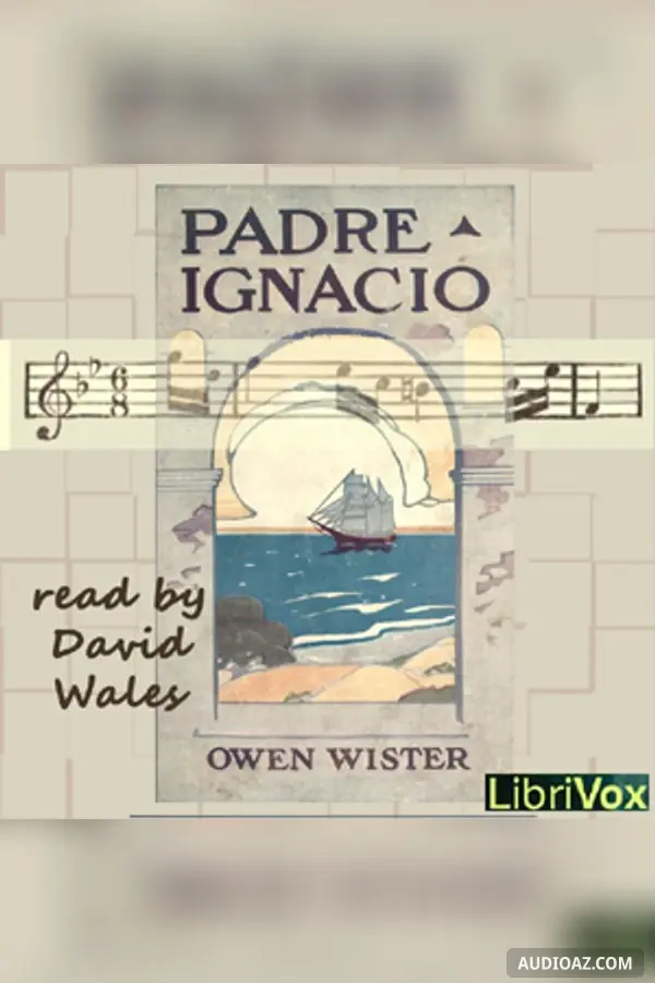 Padre Ignacio, Or The Song Of Temptation